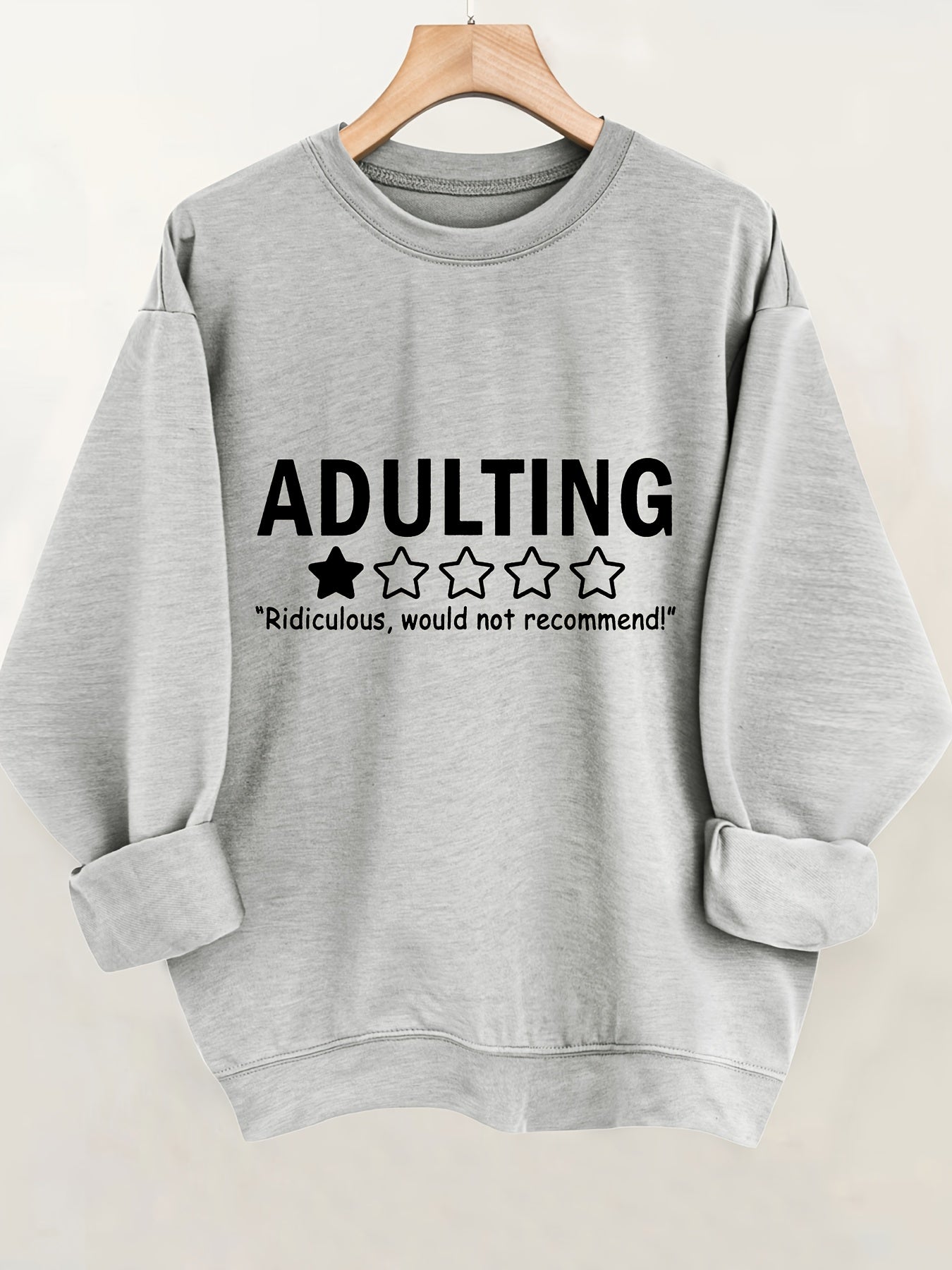 Adulting Sweatshirt