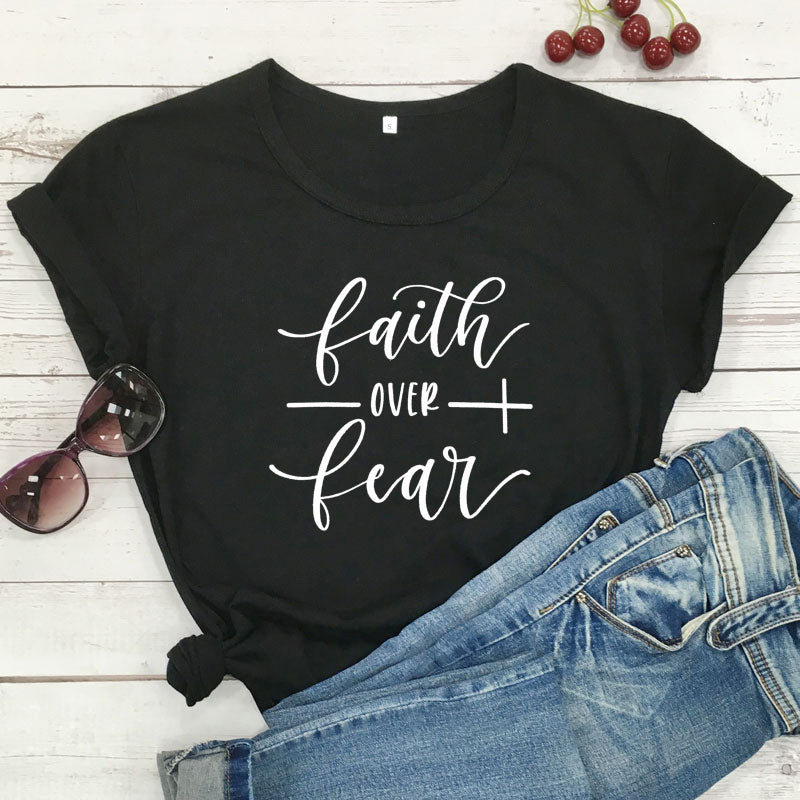 ‘Faith over Fear’ T-Shirt