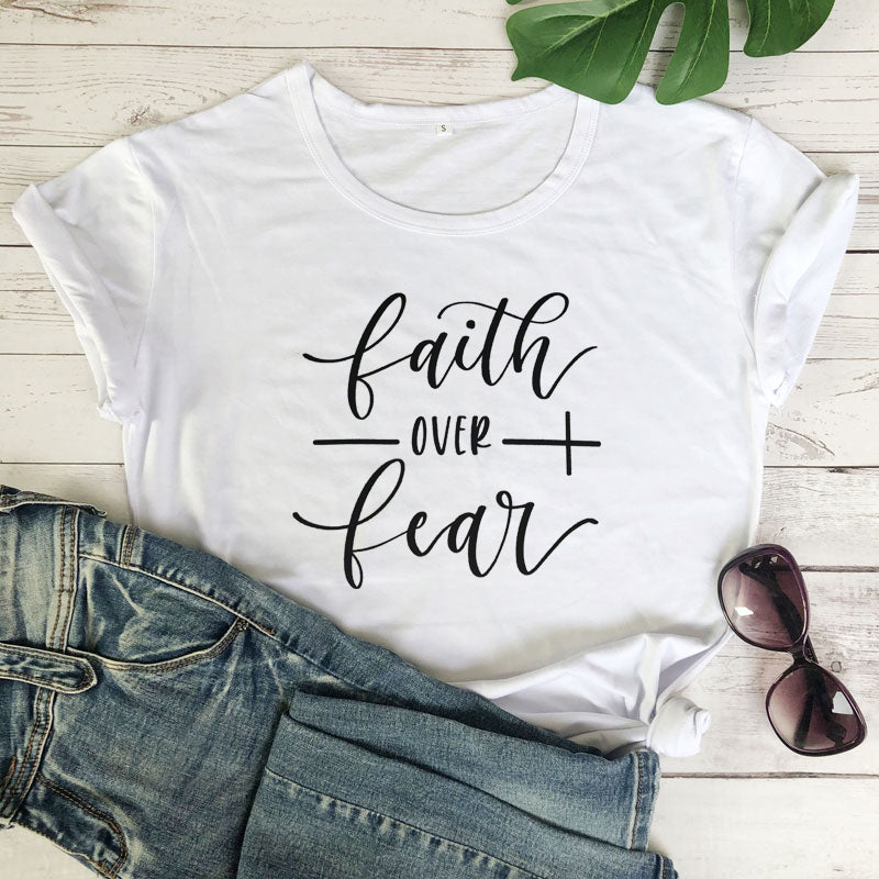 ‘Faith over Fear’ T-Shirt