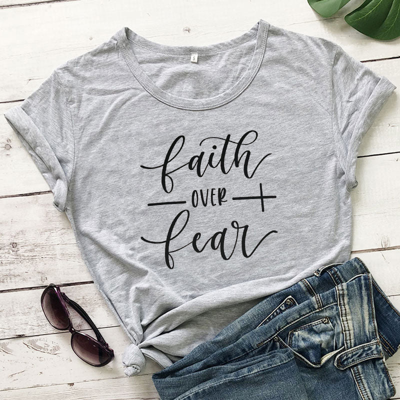 ‘Faith over Fear’ T-Shirt