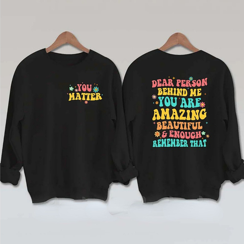 'You Matter' Sweatshirt