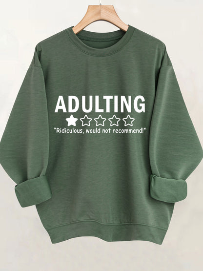 Adulting Sweatshirt