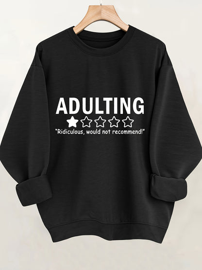 Adulting Sweatshirt