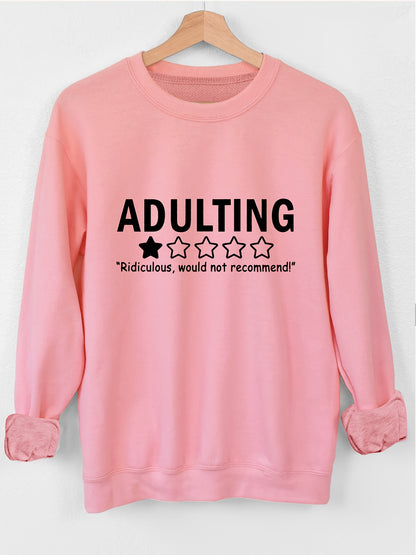 Adulting Sweatshirt