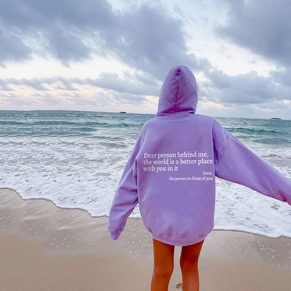 'Dear Person Behind Me' Hoodie