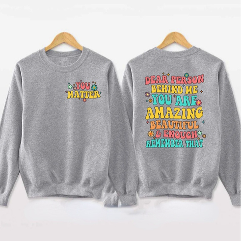 'You Matter' Sweatshirt