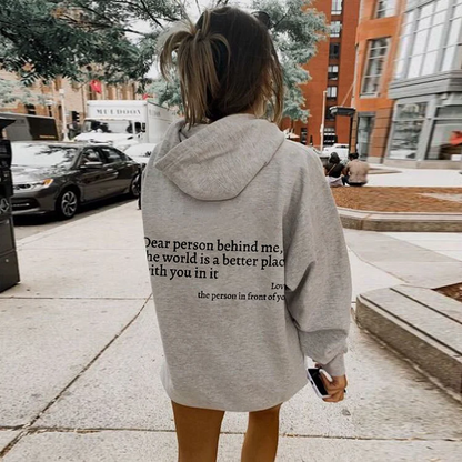 'Dear Person Behind Me' Hoodie